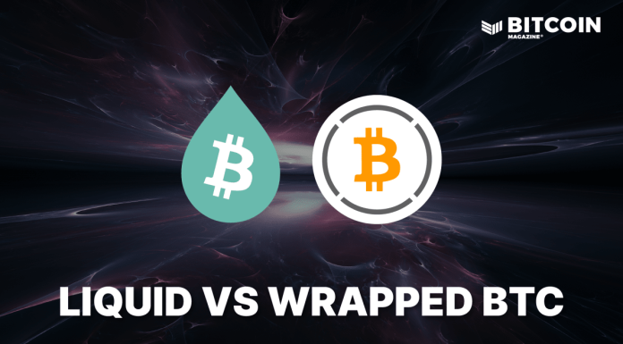 Liquid Bitcoin Versus Wrapped Bitcoin: A Comparative Analysis liquid-bitcoin-versus-wrapped-bitcoin:-a-comparative-analysis