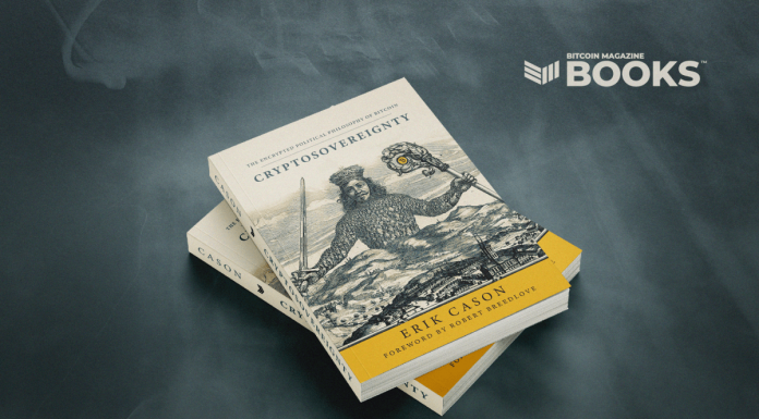 ‘Cryptosovereignty’: Erik Cason’s New Book Decrypts The Power Of Bitcoin ‘cryptosovereignty’:-erik-cason’s-new-book-decrypts-the-power-of-bitcoin