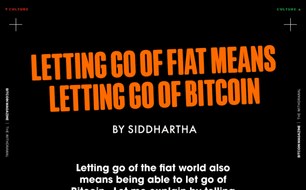 Letting Go of Fiat Means Letting Go of Bitcoin letting-go-of-fiat-means-letting-go-of-bitcoin