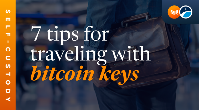 7 Tips For Traveling With Bitcoin Keys 7-tips-for-traveling-with-bitcoin-keys
